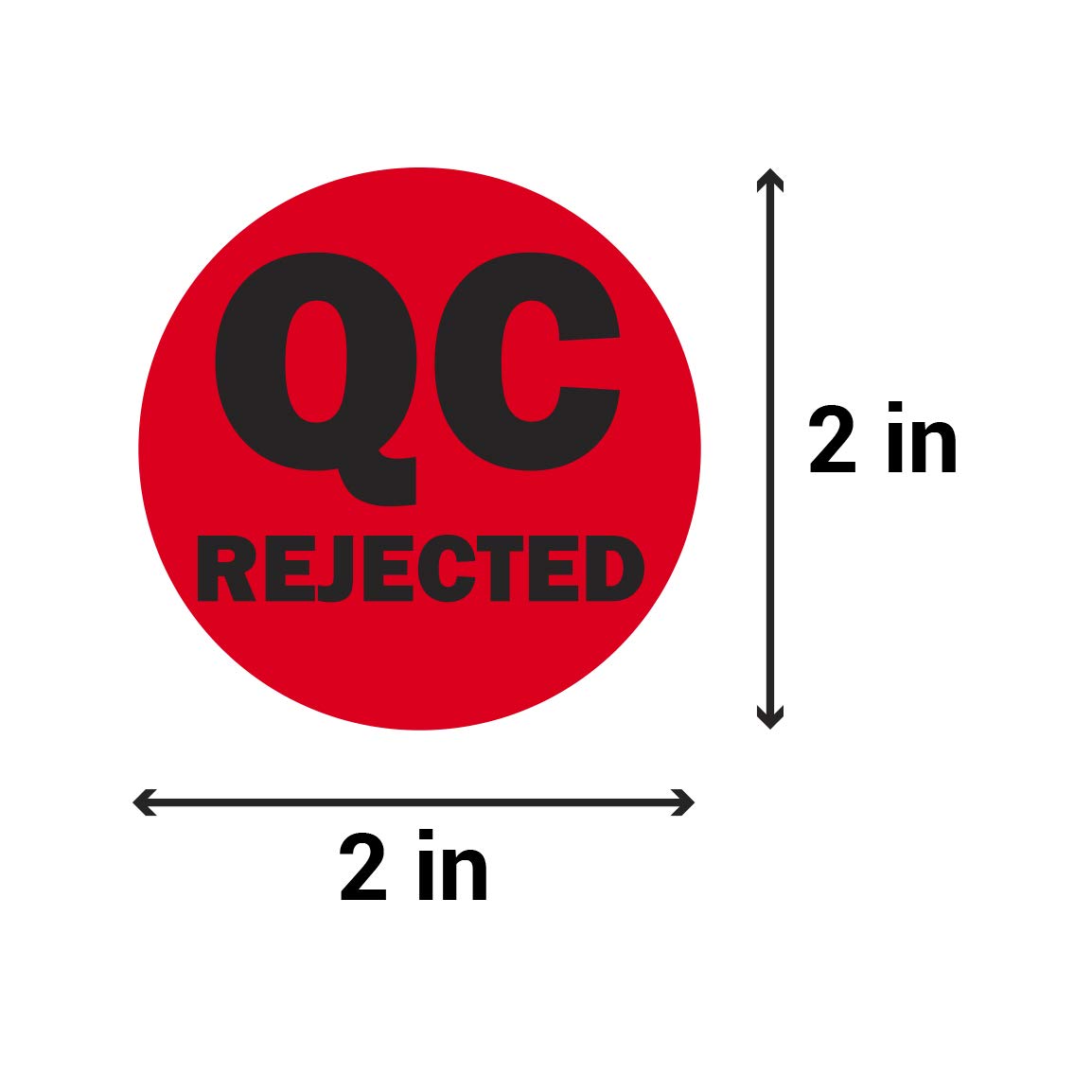 300 QC Rejected Labels Stickers, 2" Round QC Rejected Label Inventory Quality Control Inspection Maintenance Warehouse Management Organization Labels - 1 Roll of 300 2 inch Red