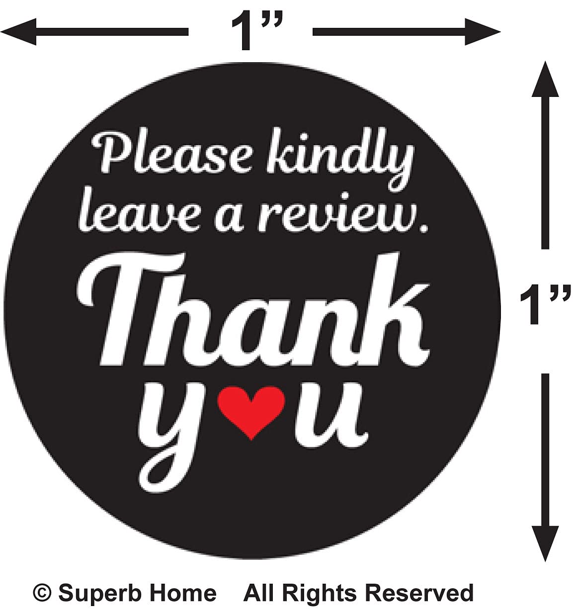 Superb Home Please Kindly Leave A Review Thank You Stickers 1000 Black & 1000 Pink 1” Round Packaging Labels Compatible for Amazon Ebay Etsy Shopify Product Reviews Policy Supporting My Small Business