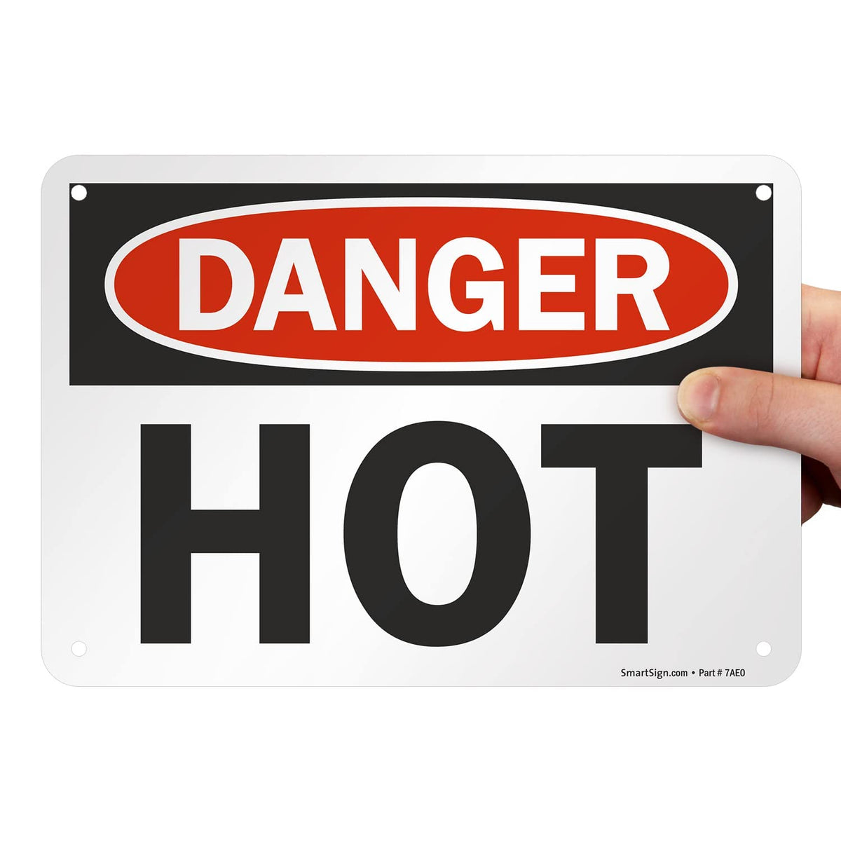 SmartSign "Danger - Hot" Sign | 7" x 10" Aluminum 7" x 10" Non-Reflective Aluminum