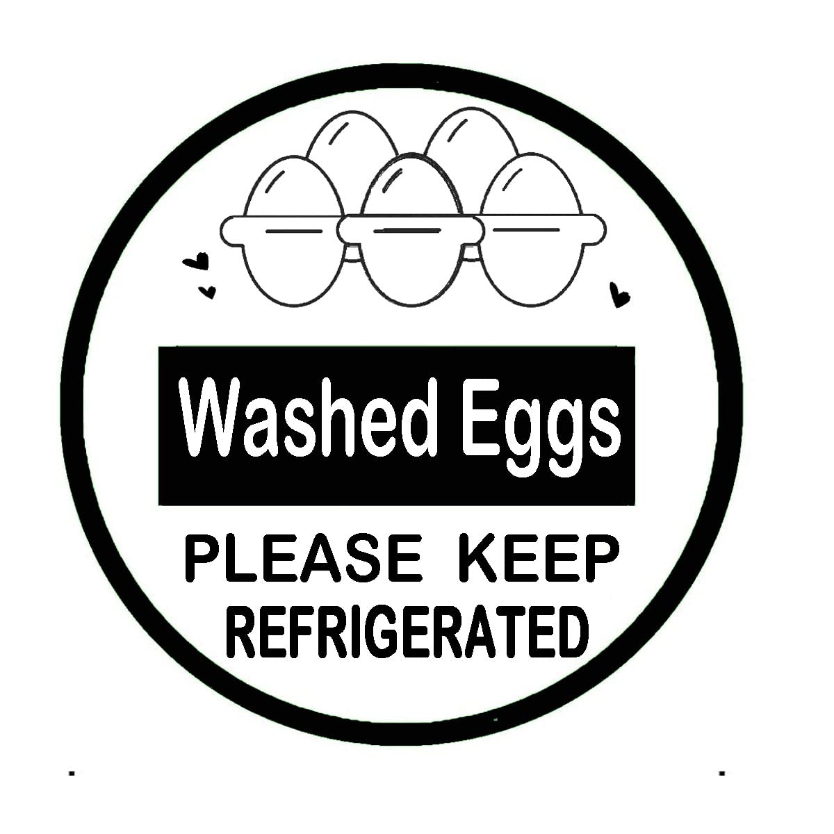 Washed Eggs Please Keep Refrigerated Carton Label, 2 Inch Round Self-Adhesive Farm Fresh Eggs Carton Labels for Chicken,Duck,Quail,Egg Packaging Stickers (500Pcs)