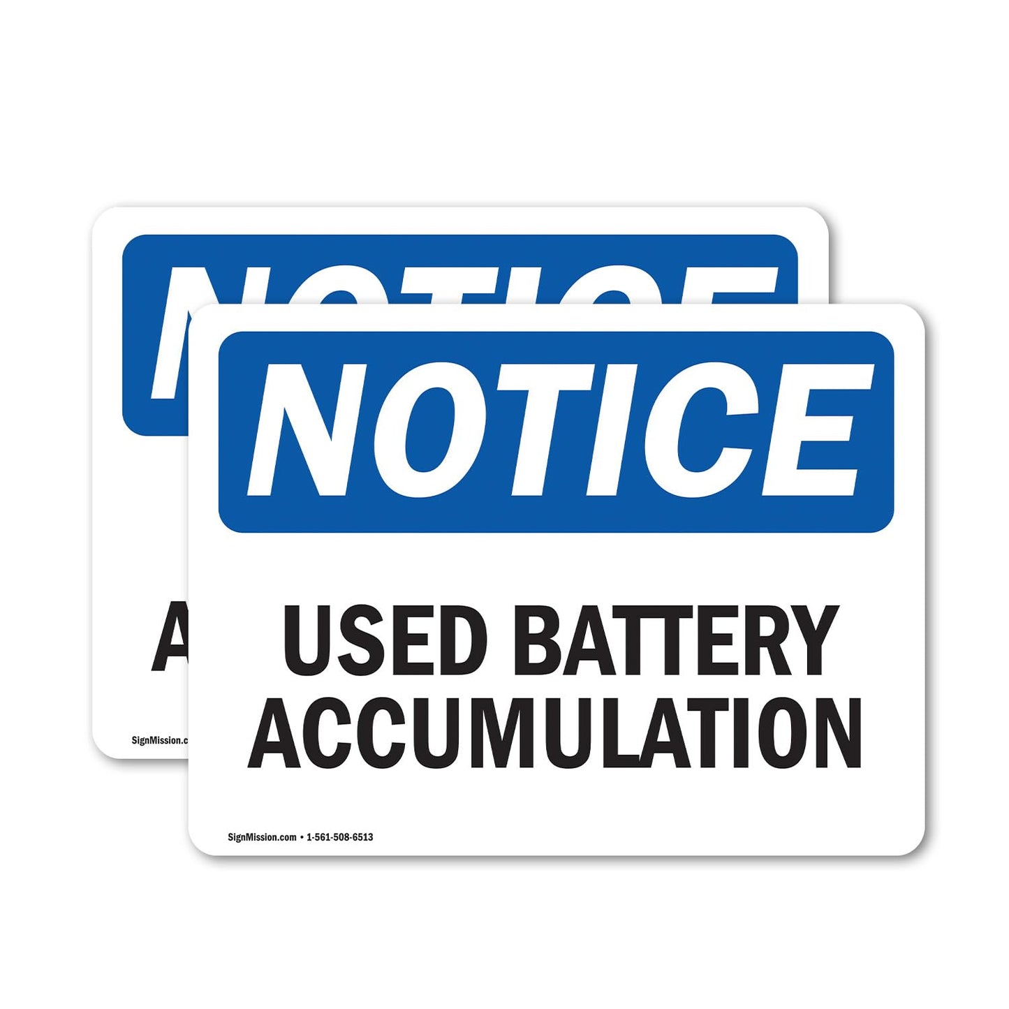 (2 Pack) Used Battery Accumulation OSHA Notice Sign 14 Inch X 10 Inch Vinyl Label Decal Sticker Weather Resistant, UV Protected for Workplace, Business, and Construction Site, Made in the USA