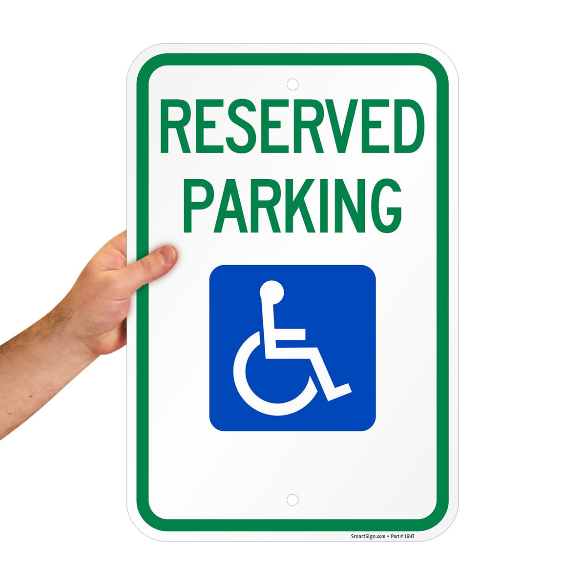 "Reserved Parking" Federal Handicap Parking Sign By SmartSign | 12" x 18" Aluminum 12" x 18" Non-Reflective Aluminum