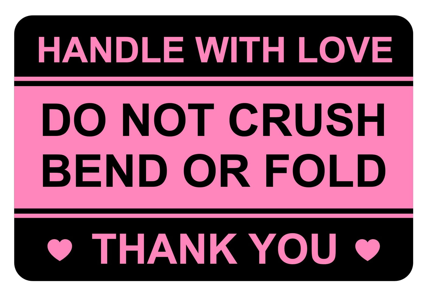 2"x3" 100 PCS Black Do Not Crush Bend or Fold Handle with Love Labels Stickers Shipping Mailing Cartons Envelops Adhesive Labels