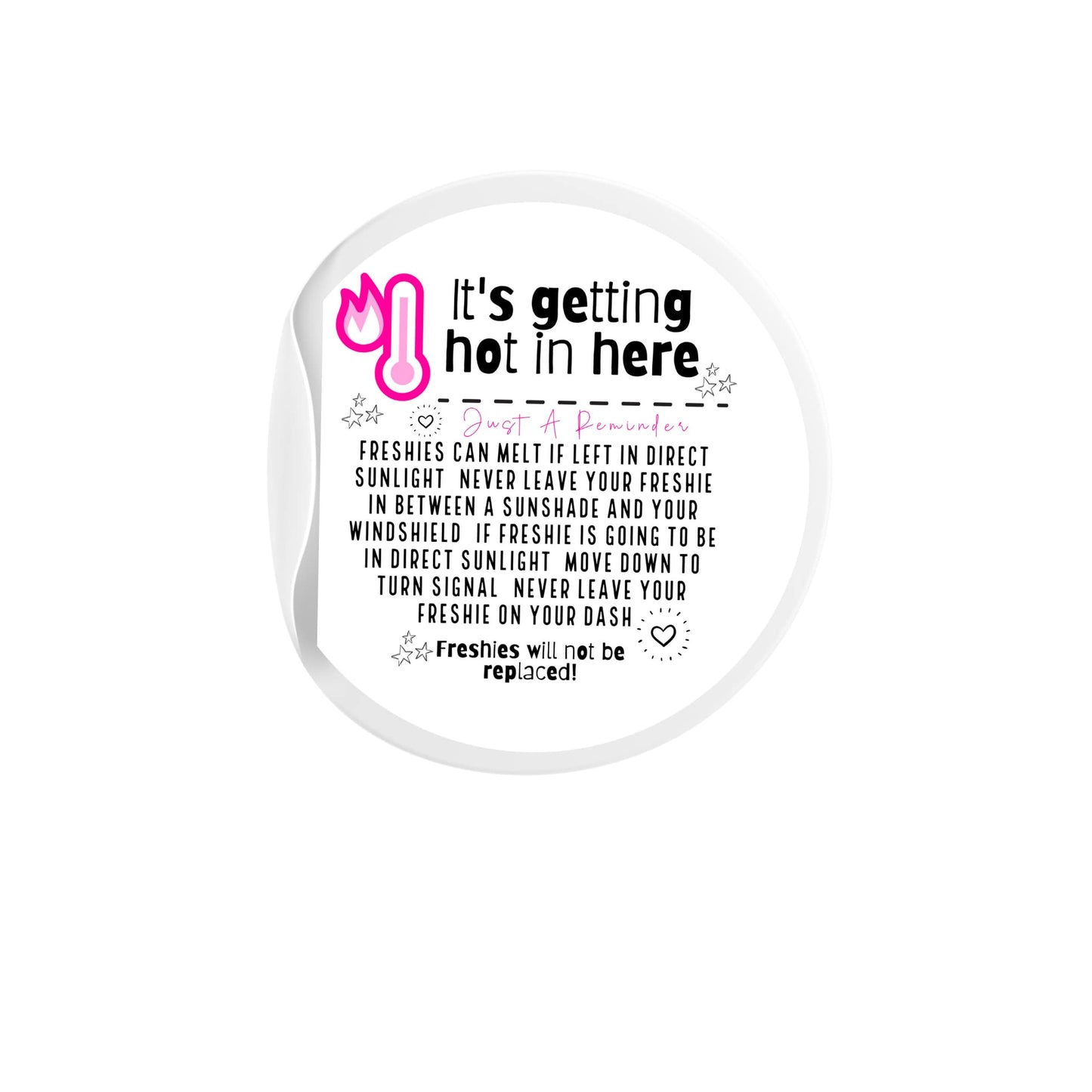 Freshie Care Instruction Card Sticker It’s Getting Hot in Here Round | 200 pc roll | Thermometer Minimalist Warning Labels Customer Package 2.5” Circle