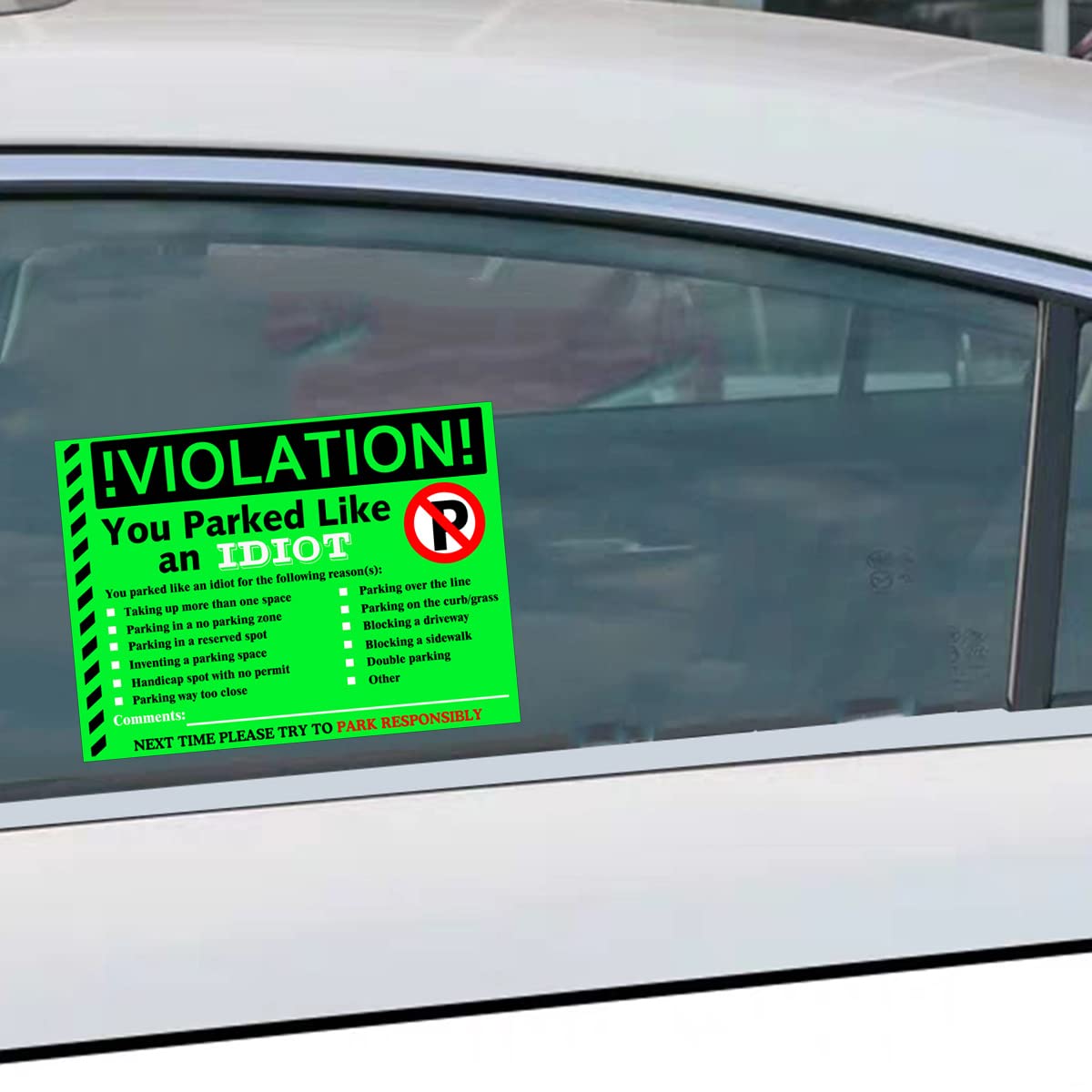 You Parked Like an Idiot Business Sticker 7.5x5.5 inch Multi Reasons Violation Bad Parking Notes Funny Labels for Hilarious Prank,Gag Gift,Stocking Stuffer 50 pcs (Green) Green