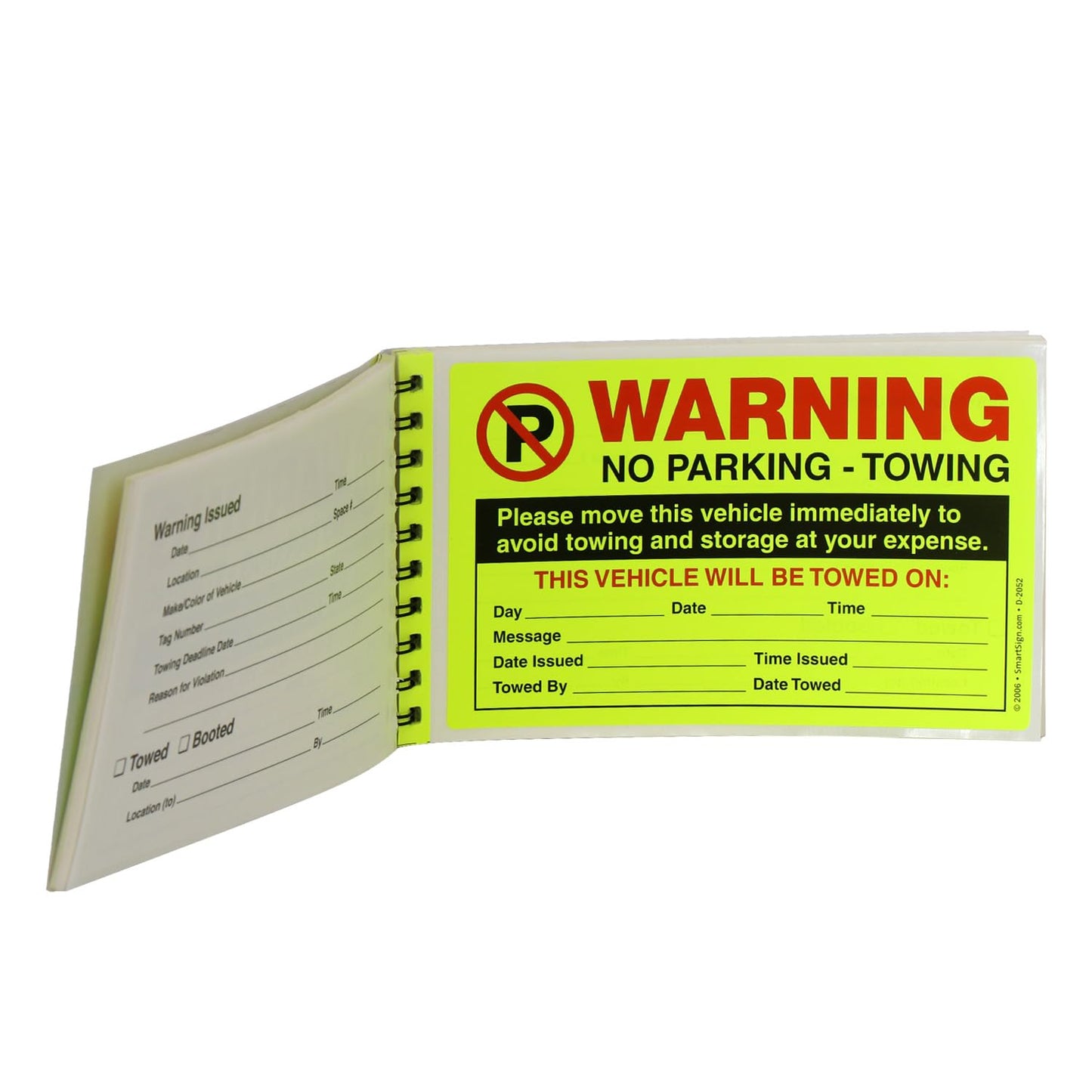 SmartSign Warning Parking Violation Stickers, Book of 50 Stickers, 5" x 8", Move Vehicle Immediately to Avoid Towing Sticker, Hard to Remove Write-On Tickets, Fluorescent Yellow Stickers Book