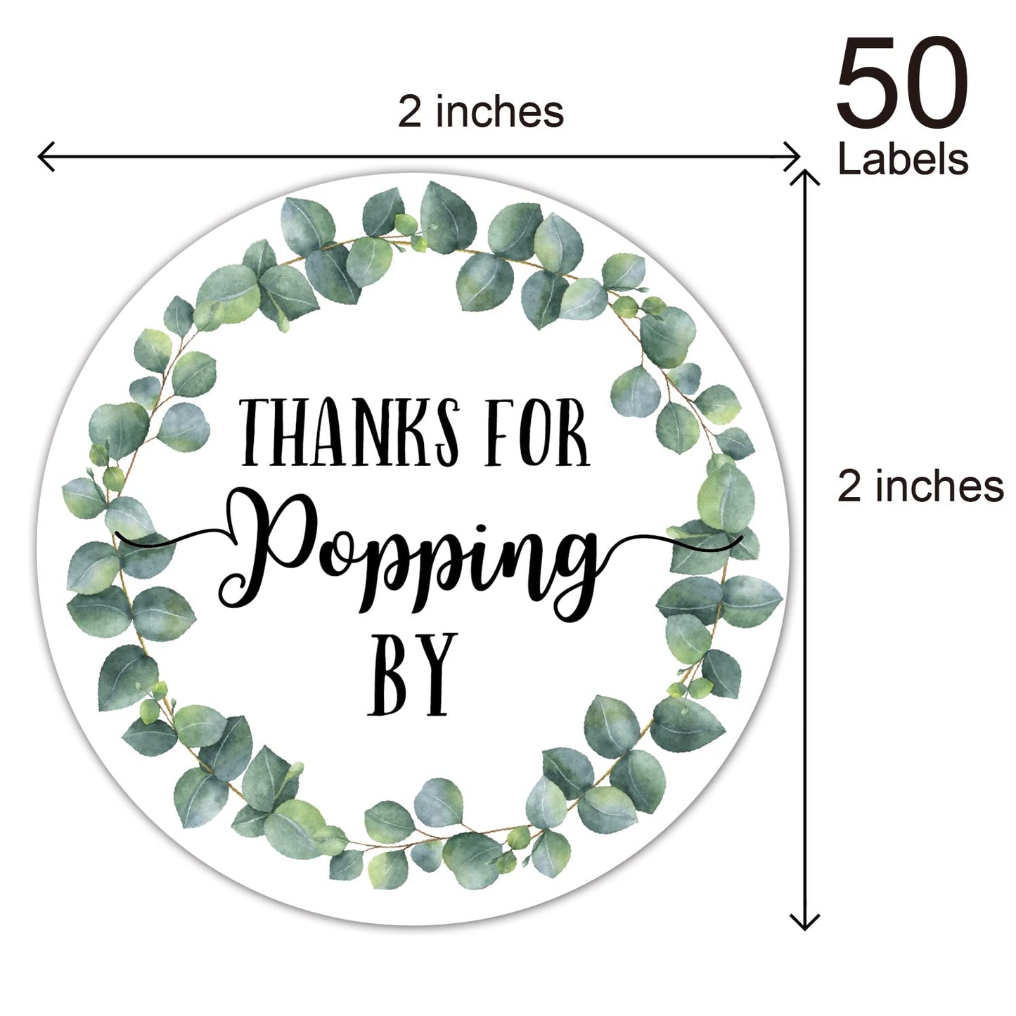 Thanks for Popping by Stickers, Greenery Baby Shower Favor Stickers, Bridal Shower, Wedding Stickers, 2 Inch, 50-Pack