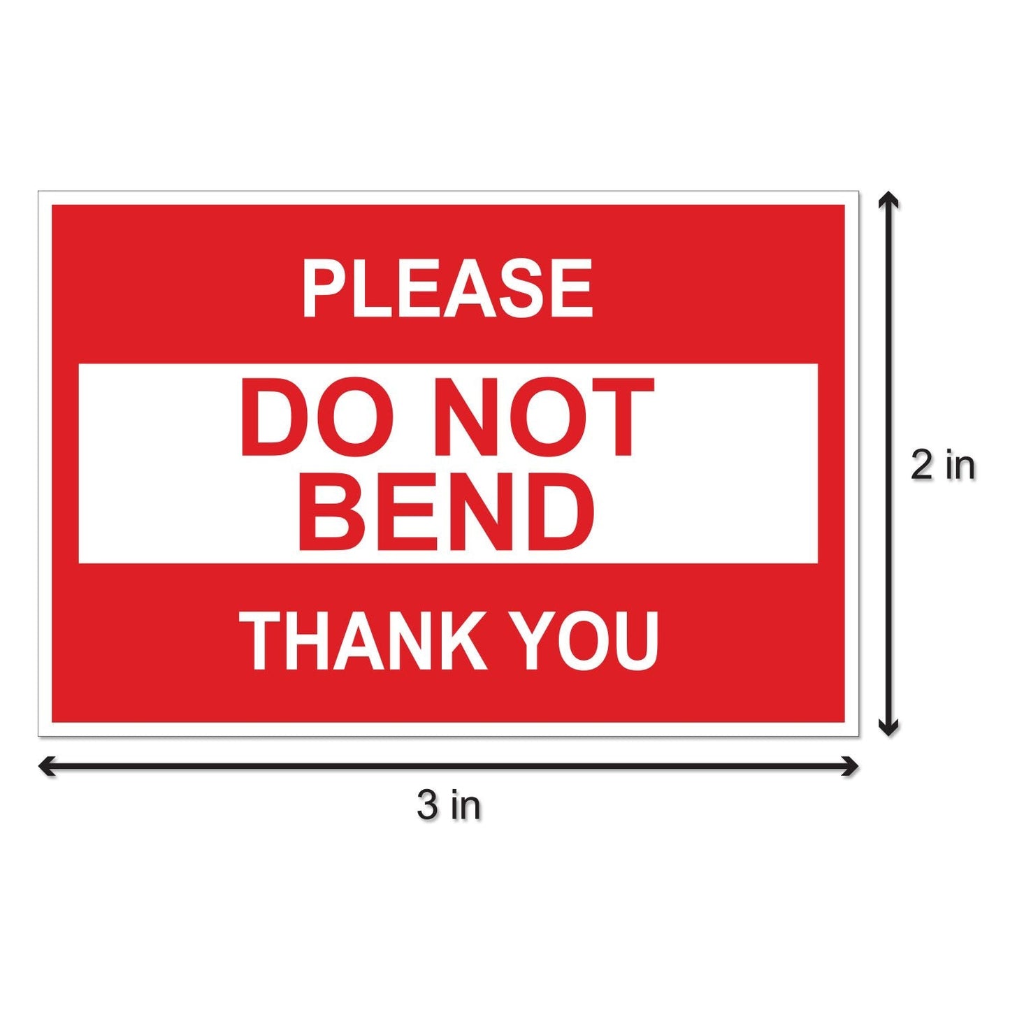 1200 Count - Please, DO NOT Bend Sticker Labels, 3 x 2 inch Rectangle Do Not Fold Labels for Handling Instructions, Shipping Warning, Fragile Shipments