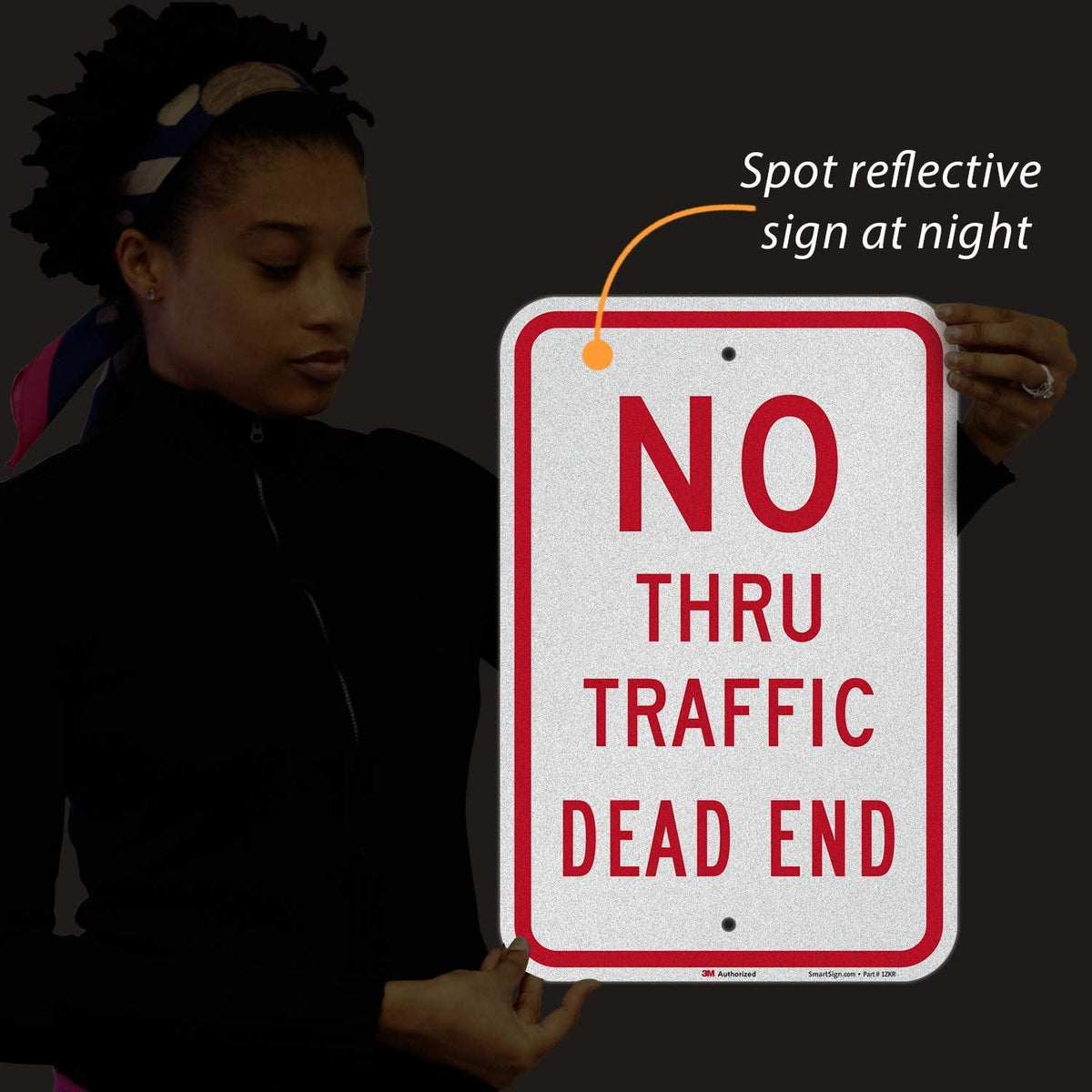 SmartSign-K-5855-EG "No Thru Traffic, Dead End" Sign | 12" x 18" 3M Engineer Grade Reflective Aluminum - Red on White Red on White - 3M Reflective Aluminum