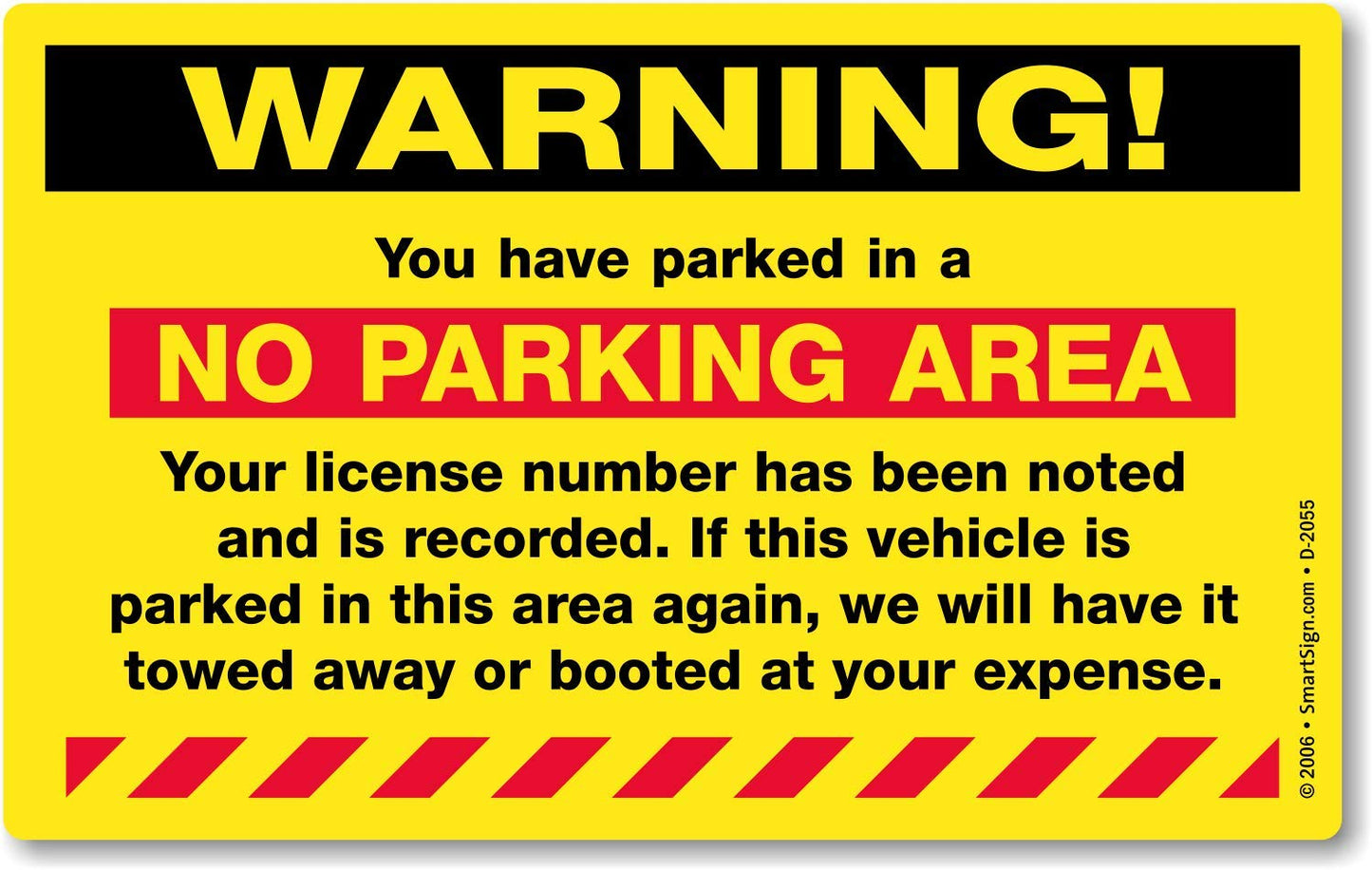 SmartSign 50-Pack "You Have Parked in No Parking Area" Violation Sticker Labels, 5" x 8", License Number Noted Sticker Tickets with Permanent Adhesive, Fluorescent Yellow Pack of 50 Stickers