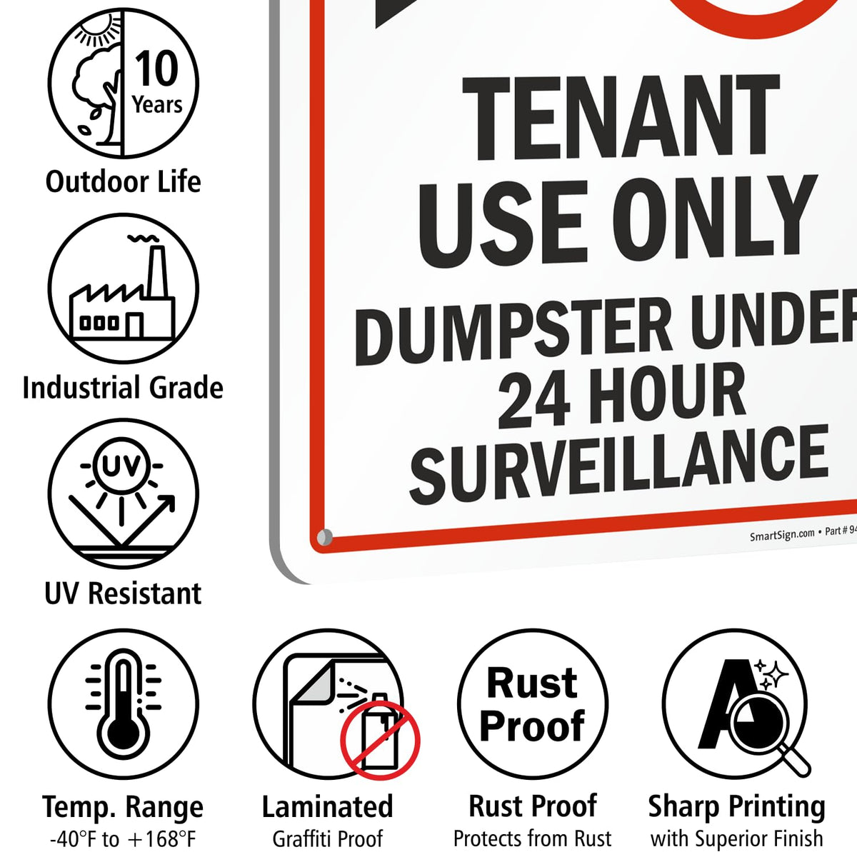 SmartSign “Private Dumpster - Tenant Use Only, Dumpster Under 24 Hour Surveillance” Sign | 12" x 18" Aluminum 12" x 18" Aluminum Sign