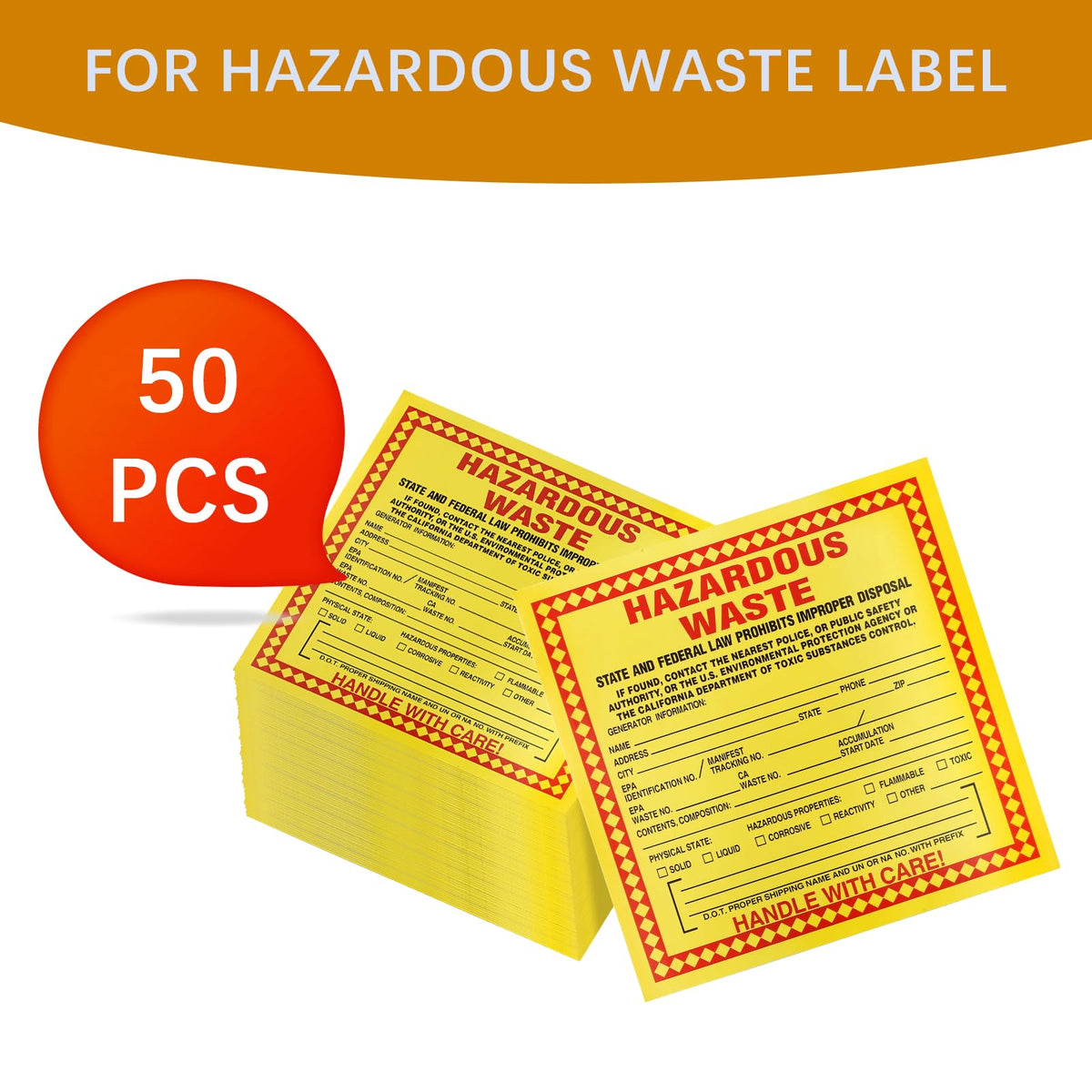 Pack of 50 Hazardous Waste Identification Stickers Label, Federal Laws Prohibit Improper Disposal, Handle with Care, 6"x6"