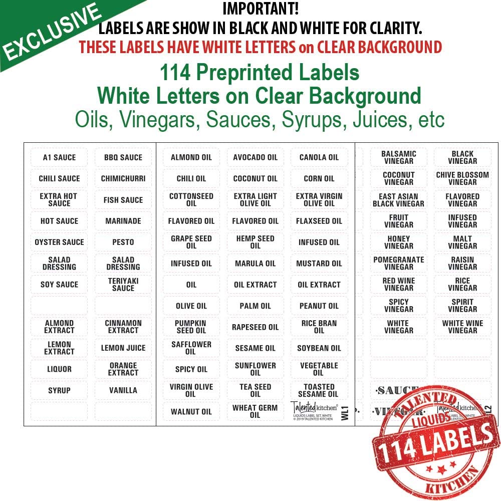 Talented Kitchen 114 White Oils, Vinegars & Liquids Label System: 114 Names of Oils, Vinegars, Sauces Syrups & Blank Labels. Clear Sticker, White Font. Preprinted Stickers White Oil, Vinegar & Sauces Labels 114 WHITE on CLEAR LIQUID LABELS