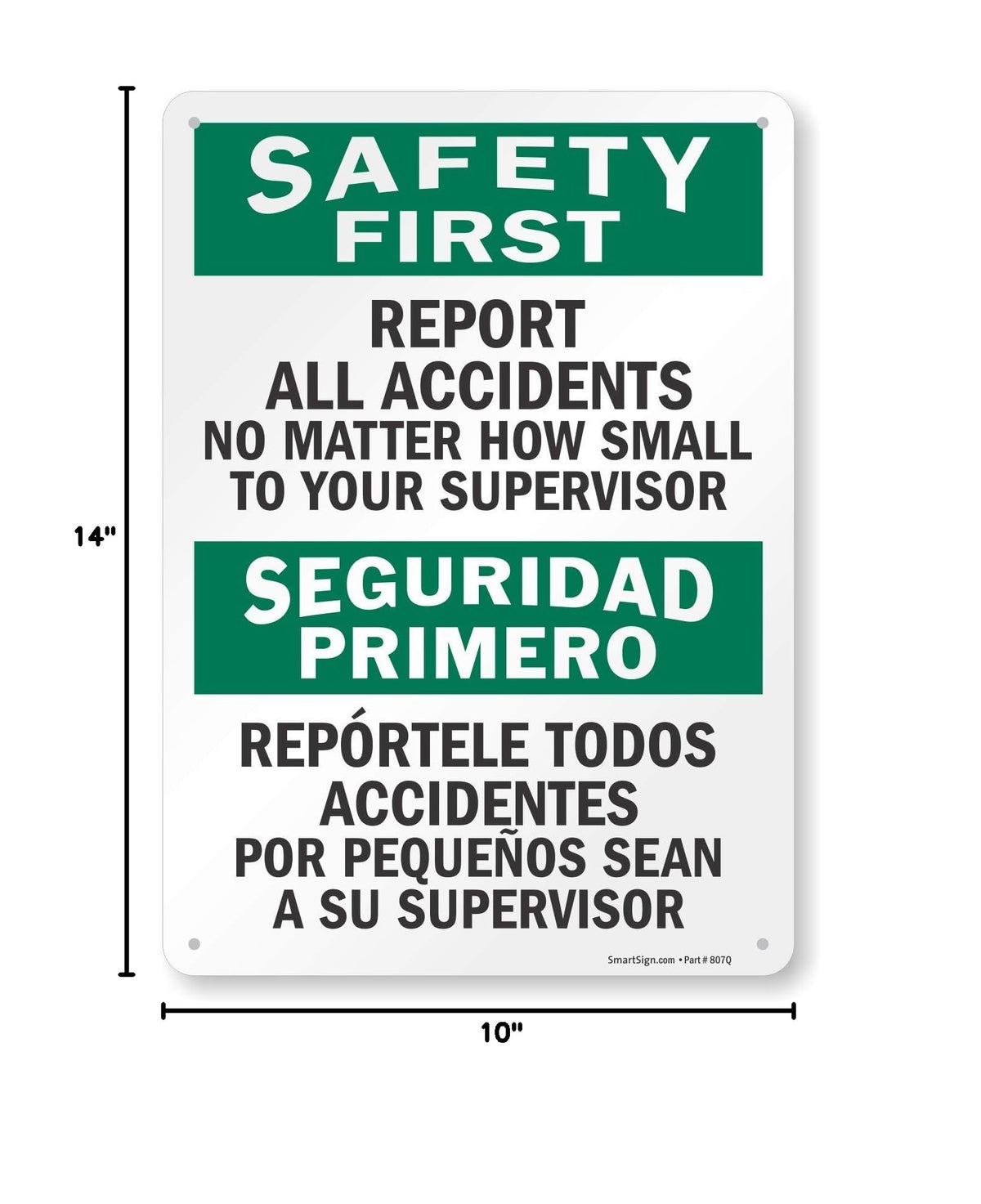SmartSign - S-5981-PL-14 "Safety First - Report All Accidents To Supervisor" Bilingual Sign | 10" x 14" Plastic