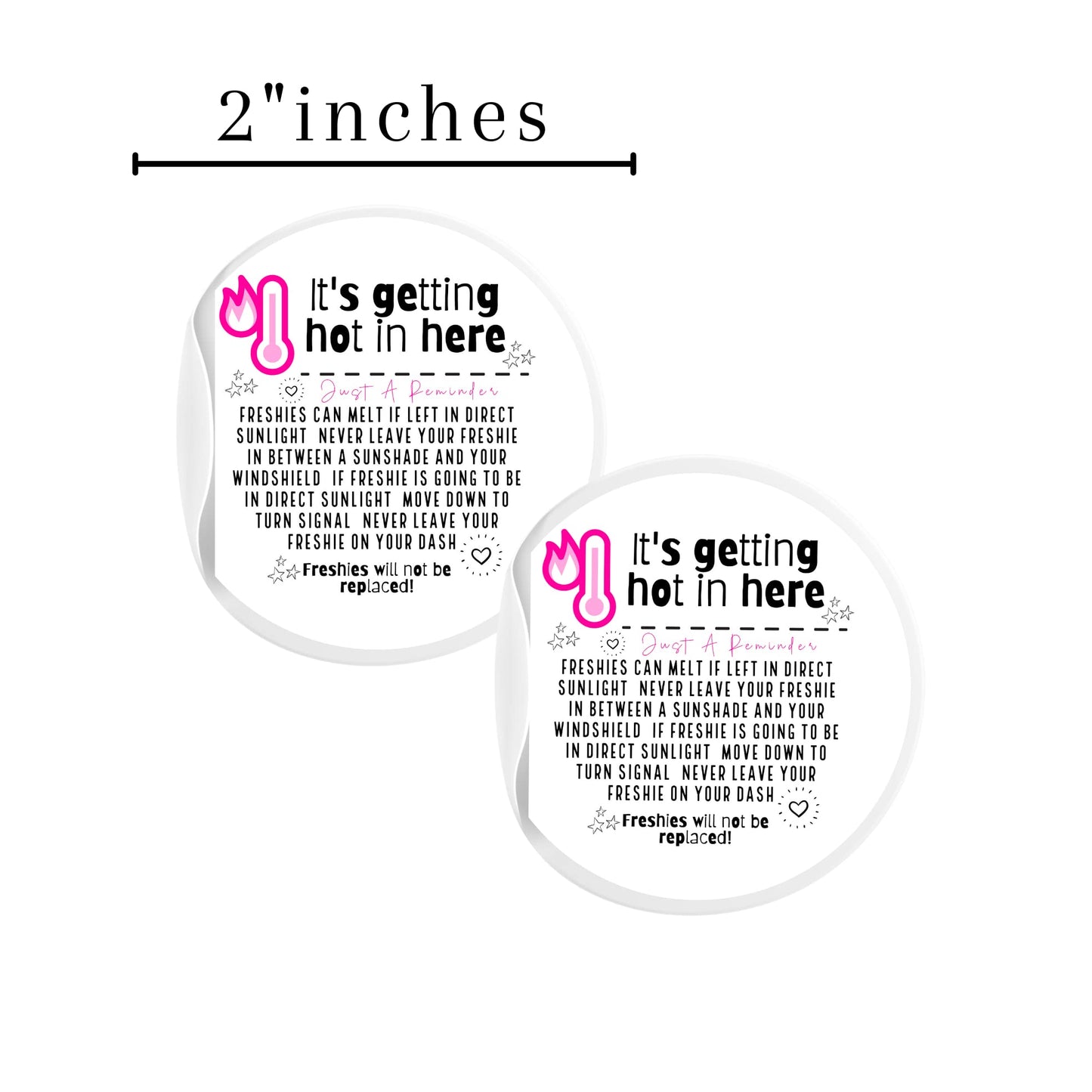 Freshie Care Instruction Card Sticker It’s Getting Hot in Here Round | 200 pc roll | Thermometer Minimalist Warning Labels Customer Package 2.5” Circle