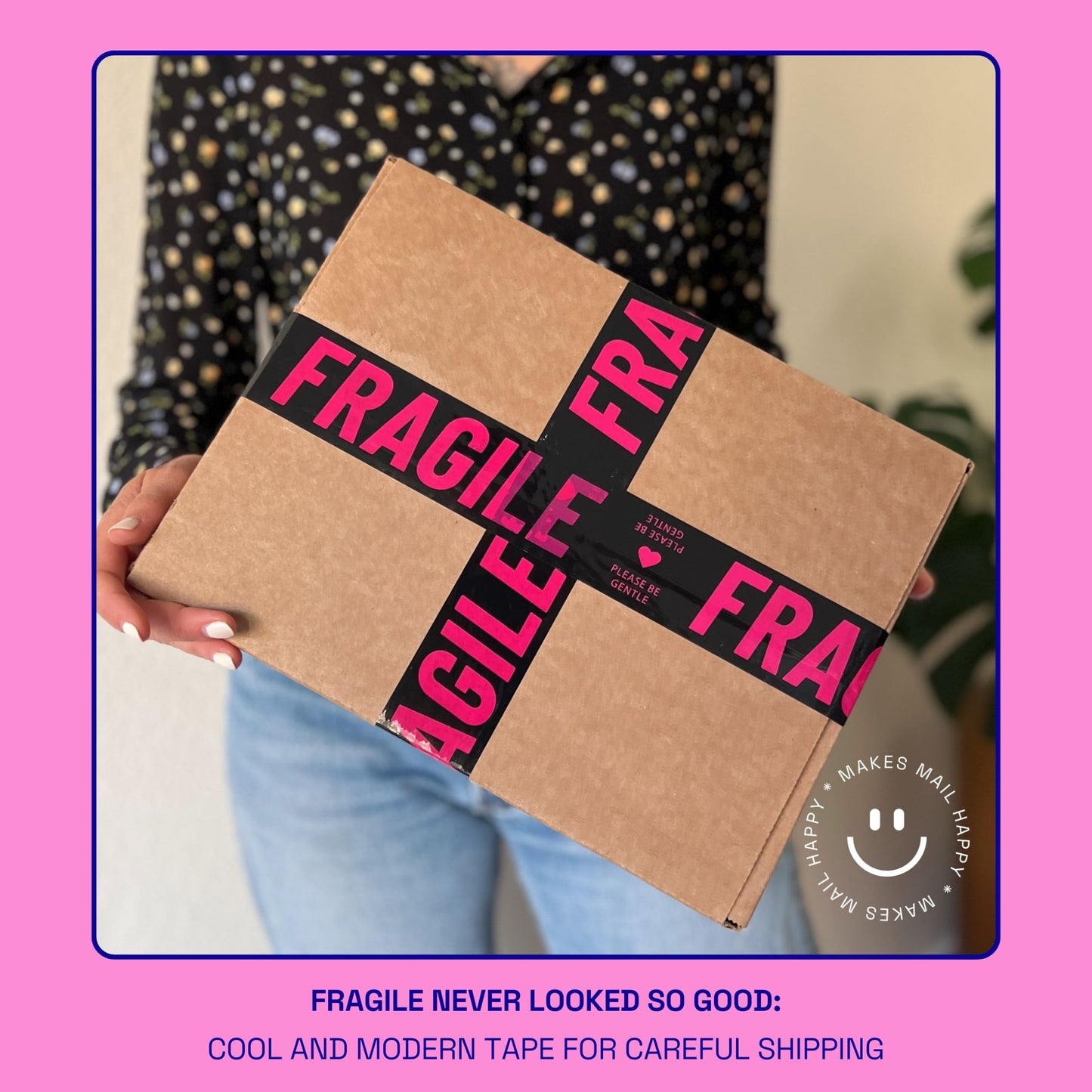 Fragile Packing Tape, Please Be Gentle, Pink Black Cute Designer Packaging and Shipping Tape for Small Business - Printed Tape for Moving, 1.88" x 110 Yards (330 feet) Fragile Please Be Gentle - Black/Pink