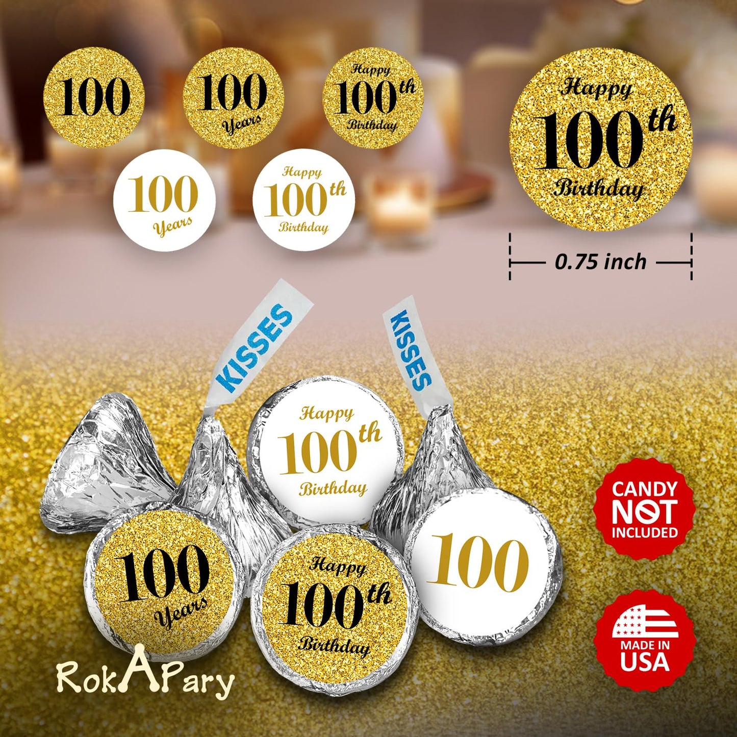 100th Birthday Gold Kisses Stickers, (Set of 216) Chocolate Drops Labels Stickers for Birthday Party, Party Favors Decor for Kisses. Made in USA