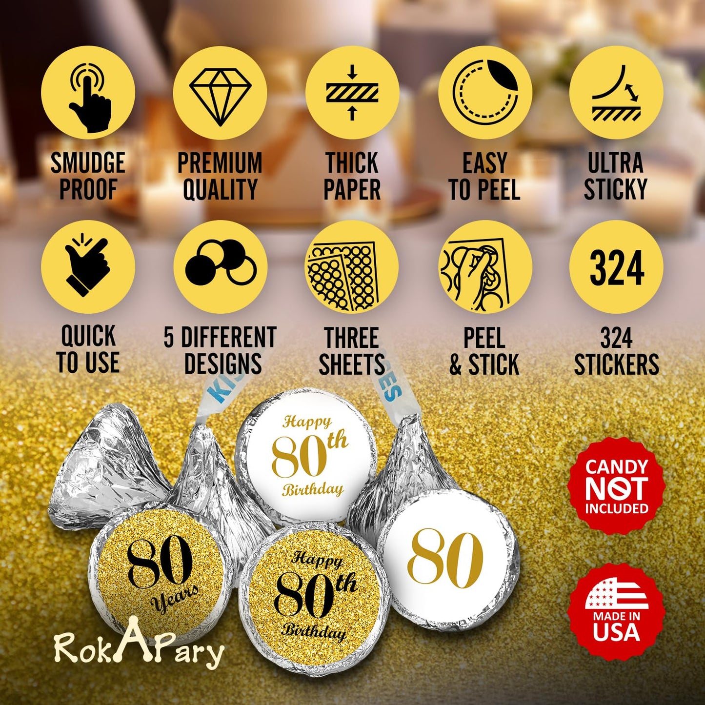 80th Birthday Gold Kisses Stickers, (Set of 324) Chocolate Drops Labels Stickers for Birthday Party, Party Favors Decor for Kisses. Made in USA