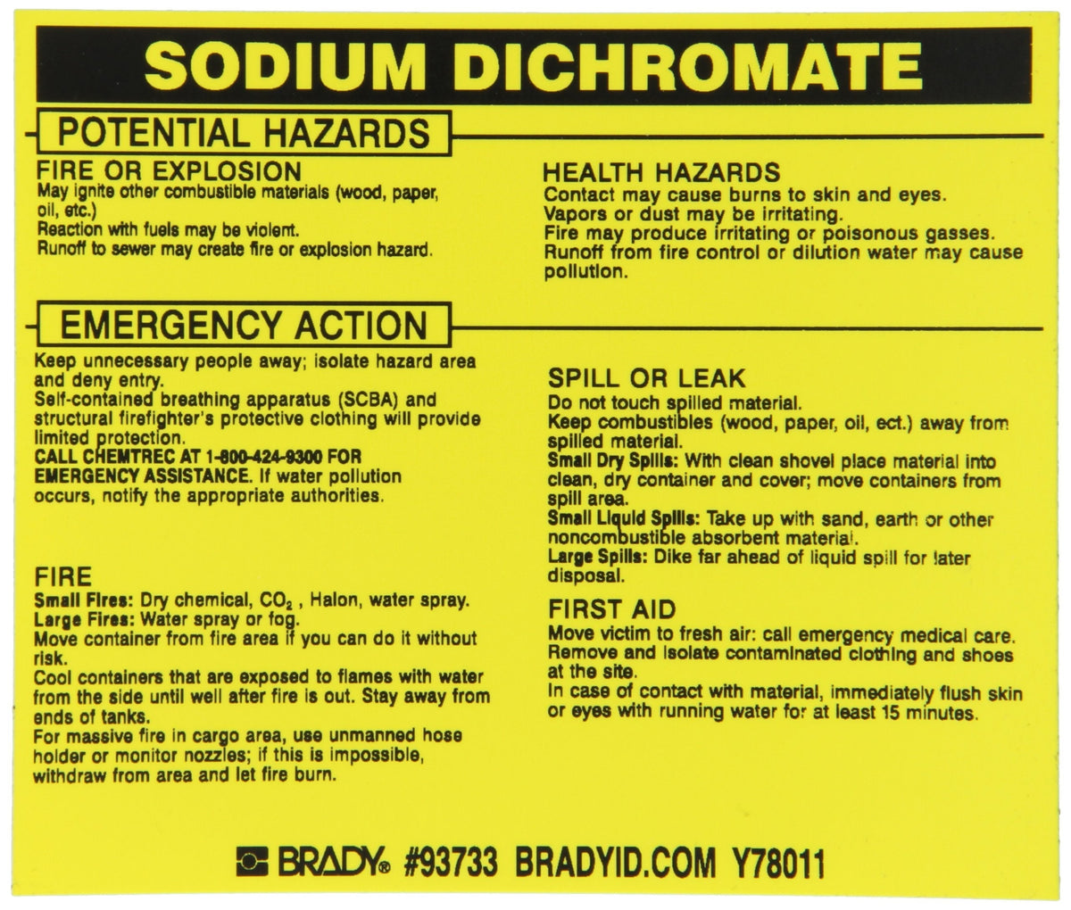 Brady 93733 Vinyl Hazardous Material Label , Black On Yellow, 3 3/4" Height x 4 1/2" Width, Legend "Sodium Dichromate" (25 Labels per Package)