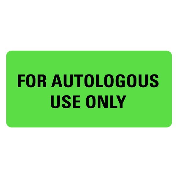 FOR AUTOLOGOUS USE ONLY Medical Labels 2" x 1" Labels (500 labels)