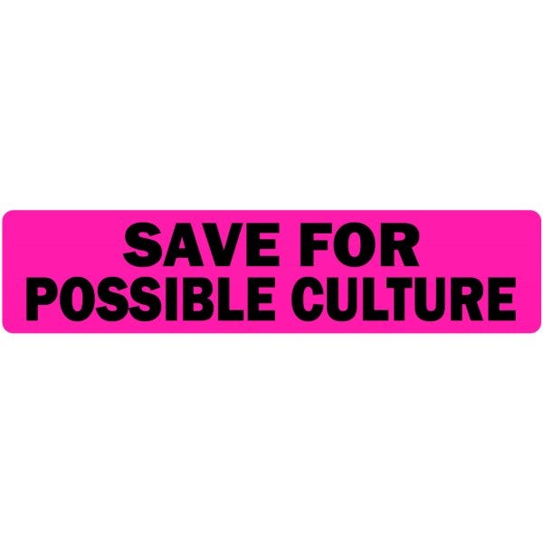 Save For Possible Culture Medical Labels .375" x 1.625" (500 labels)