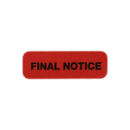 Final Notice Medical Healthcare Labels, 0.5 x 1.5 inch rectangle medication labels with 500 total 