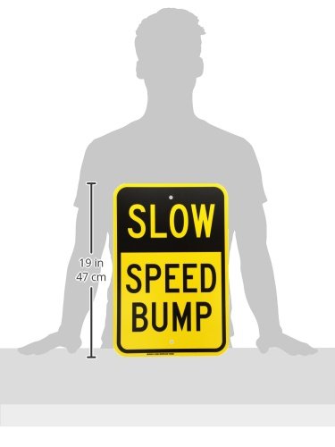 Brady 124486 Traffic Control Sign, Legend "Slow Speed Bump", 18" Height, 12" Width, Black on Yellow