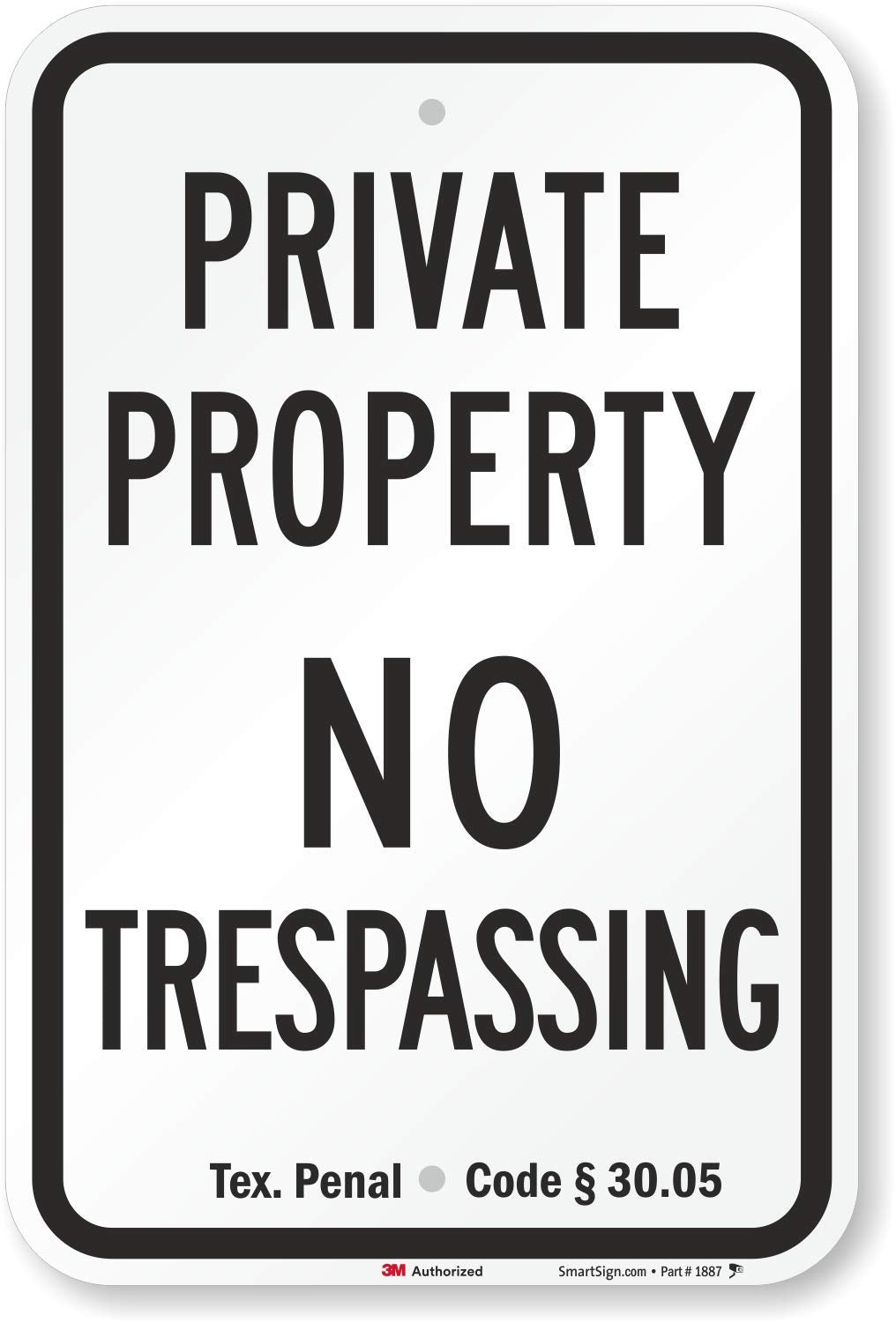 SmartSign-K-1727-TX-HI "Private Property - No Trespassing" Official Texas Sign | 12" x 18" 3M High Intensity Grade Reflective Aluminum 12" x 18" HI Reflective Aluminum - Texas