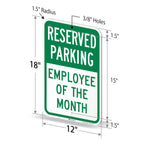 SmartSign - K-5499-EG-12x18 Reserved Parking - Employee of the Month Sign by | 12" x 18" 3M Engineer Grade Reflective Aluminum Green on White