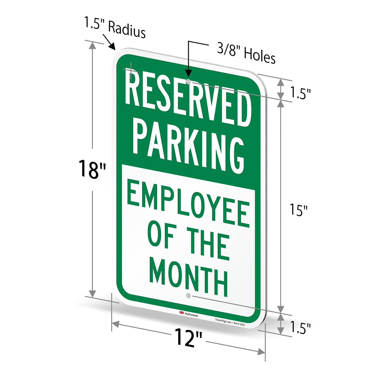 SmartSign - K-5499-EG-12x18 Reserved Parking - Employee of the Month Sign by | 12" x 18" 3M Engineer Grade Reflective Aluminum Green on White