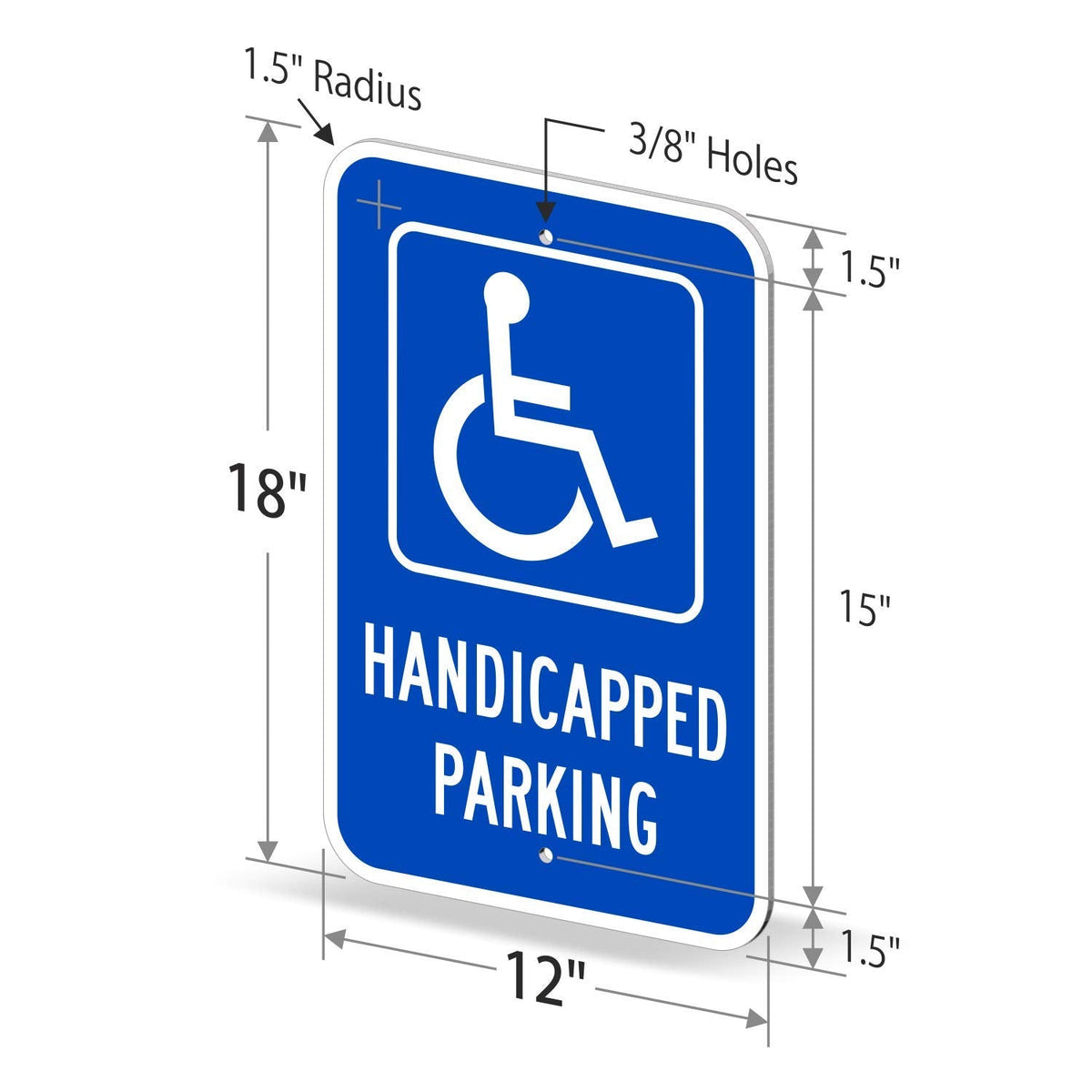 SmartSign Handicapped Parking Sign, 12 x 18 Inches 3M Engineer Grade Reflective Aluminum, Pre-Drilled Holes, USA Made 12" x 18" 12" x 18" EG Reflective Aluminum