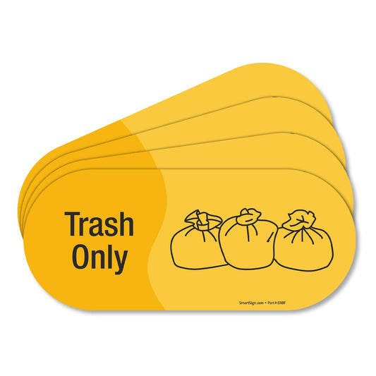 SmartSign (Pack of 4) 3.75 x 9 inch “Trash Only” Sticker Labels with Symbol, 5 mil Laminated Polyester with SuperStick Adhesive, Yellow and Black, Made in USA 3.75" X 9"_trash Only