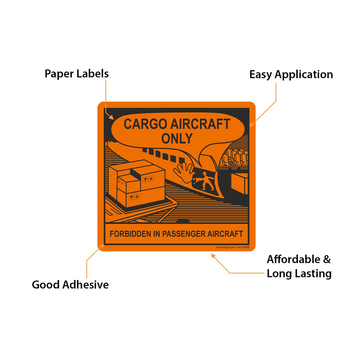 SmartSign 'Cargo Aircraft Only Forbidden in Passenger Aircraft' Shipping Warning Labels - 250/Roll, 4.5 x 4.75 inch, Semi-Gloss Paper Stickers with Adhesive Backing, Black/Orange, Made in USA