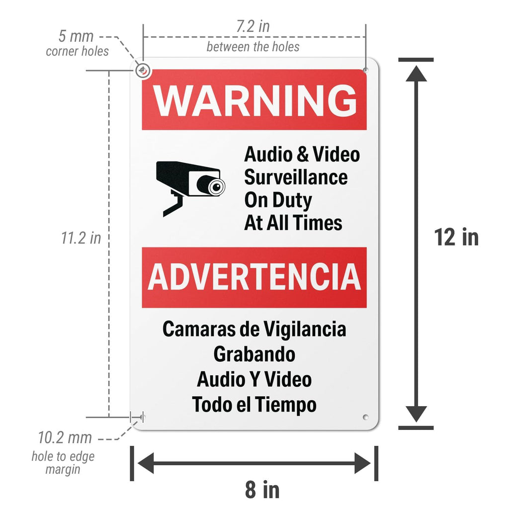 "Warning: Audio & Video Surveillance on Duty at All Times" Sign in English and Spanish for Private Properties - 8" x 12" Aluminum, 4 Pack Warning: Audio & Video Surveillance