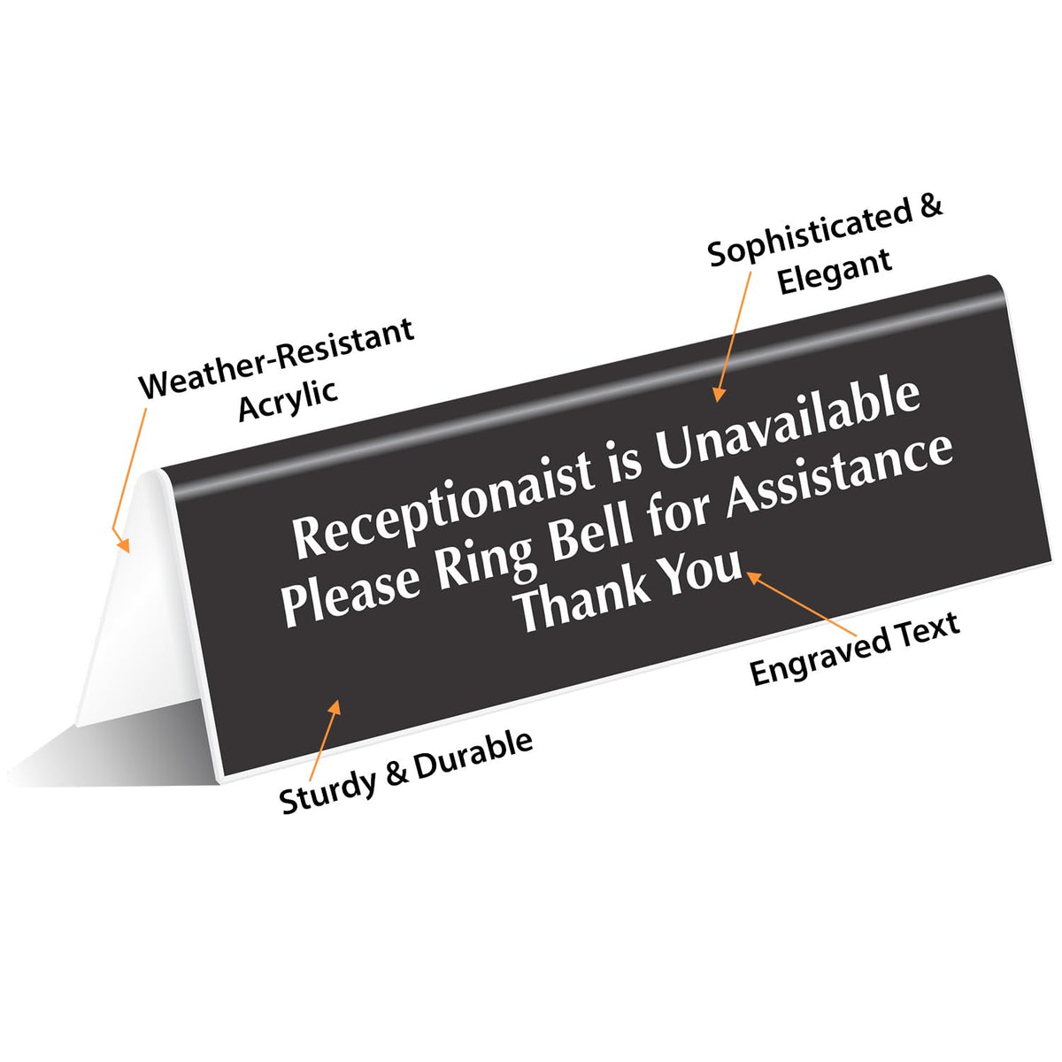 SmartSign "Receptionist is Unavailable, Please Ring Bell for Assistance" Tabletop Tent Sign | 2" x 6" Acrylic