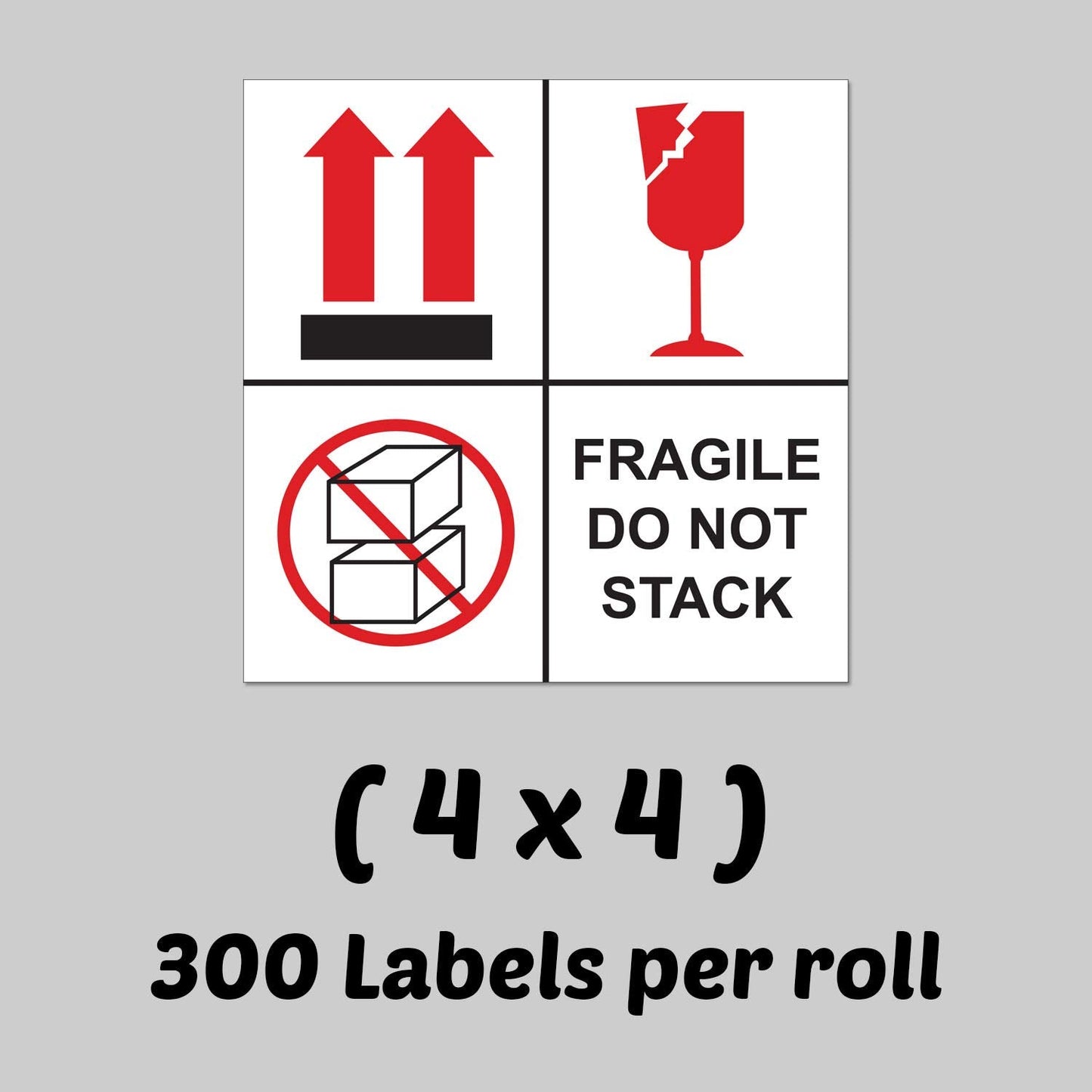 300 Fragile, Do Not Stack Labels - 4 x 4 inch, Fragile - Do Not Stack, This Side Up - Handling Instruction Labels for Warehousing, Shipping, Handling OR Moving
