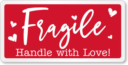 SmartSign Handle with Love Fragile Stickers - 2 x 4 inch, 100 / Roll, Funny Fragile Shipping Label, Semi-Gloss Paper, Permanent Adhesive, White on Red, Made in USA