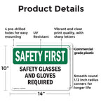 (2 Pack) Safety Glasses And Gloves Required OSHA Safety First Sign 14 Inch X 10 Inch Plastic Sign, Weather Resistant, UV Protected for Workplace, Business, and Construction Site, Made in the USA