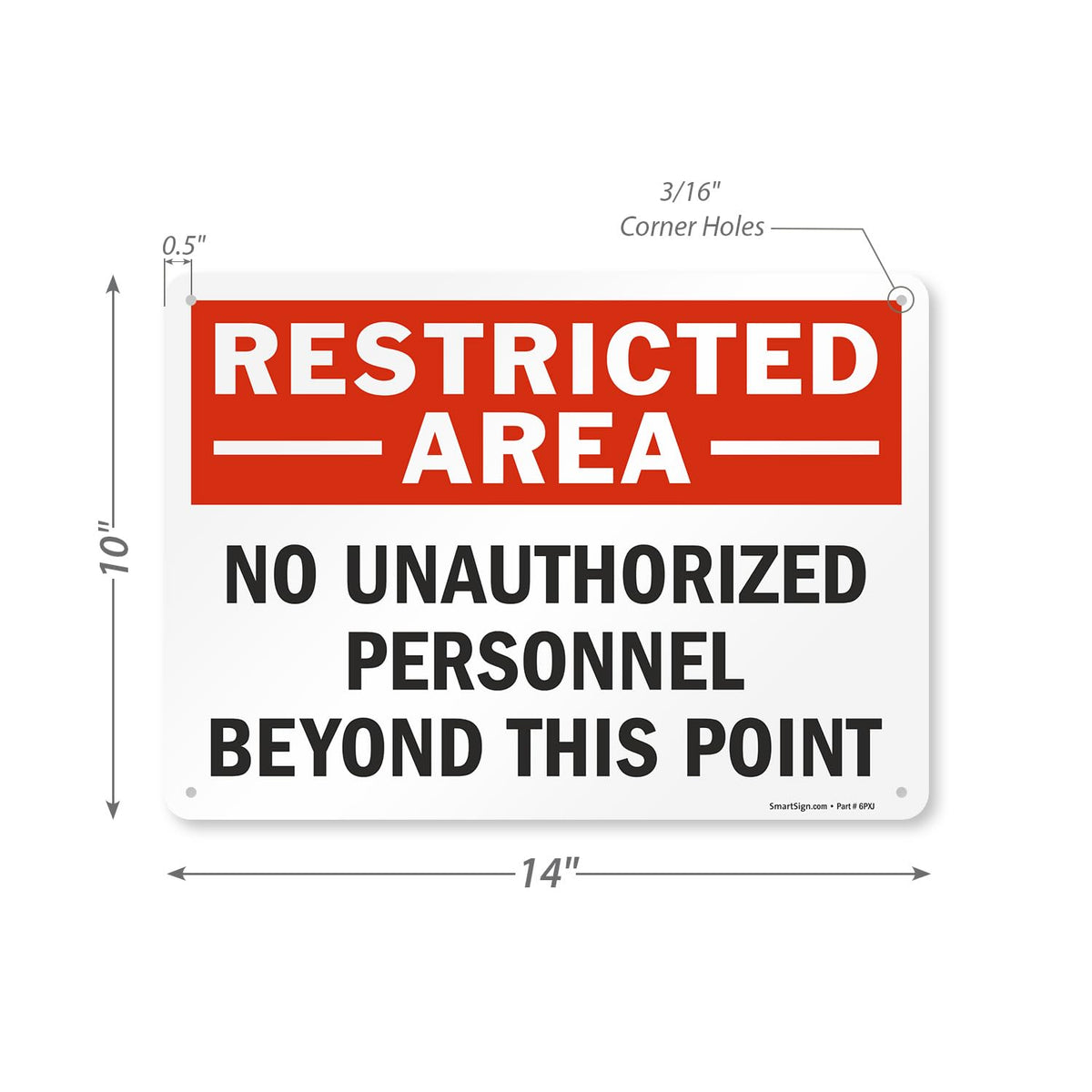 SmartSign - S-0062-AL-14 "Restricted Area - No Unauthorized Personnel Beyond This Point" Sign | 10" x 14" Aluminum Black/Red on White