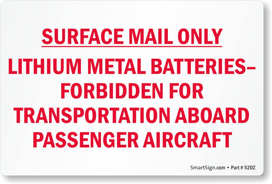 SmartSign Pack of 250 "Lithium Metal Batteries Forbidden from Aircraft" Labels in a Roll, Surface Mail Only Labels, 4 x 6 inch, Semi-Gloss Paper, Made in USA