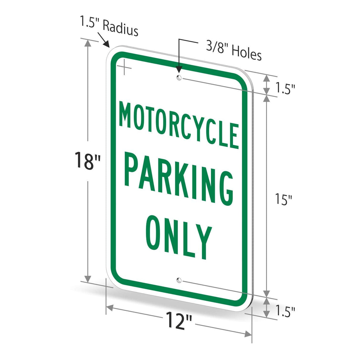 SmartSign "Motorcycle Parking Only" Sign | 12" x 18" 3M Engineer Grade Reflective Aluminum 12" x 18" EG Reflective Aluminum