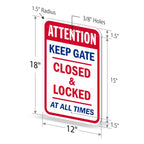 SmartSign 18 x 12 inch “Attention - Keep Gate Closed And Locked At All Times” Metal Sign, 63 mil Laminated Rustproof Aluminum, Red, Blue and White