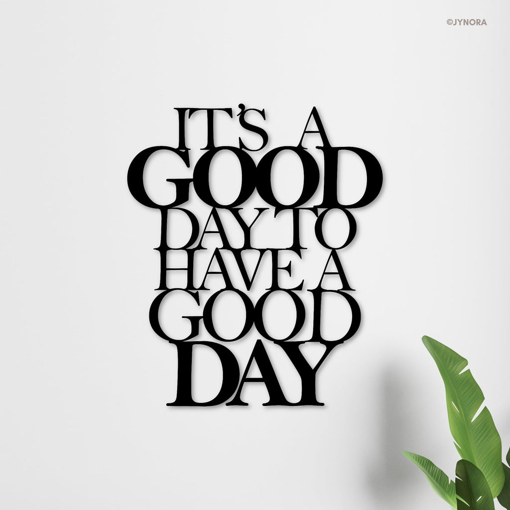 JYNORA Inspirational All-Metal Sign 12x10 Inch - It's a Good Day to Have a Good Day Positive Affirmation Freestanding Tabletop Plaque, Large Motivational Home & Office Desk Decor
