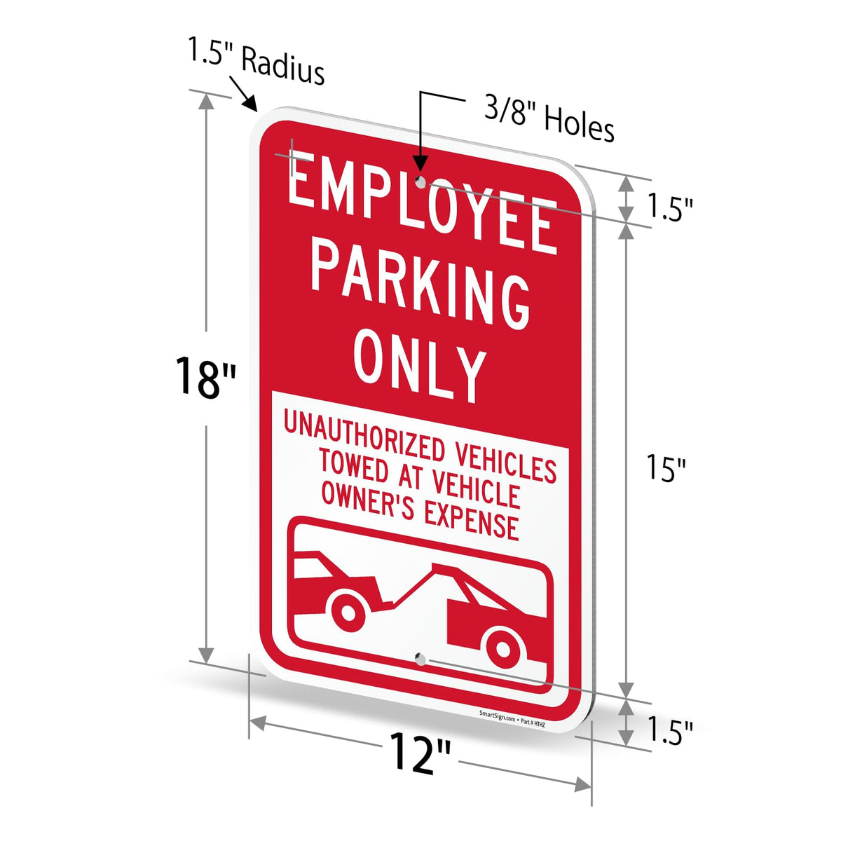 SmartSign Employee Parking Only Unauthorized Vehicles Towed Sign - 12" x 18", 120 mil Aluminum Composite (ACM), Engineer Grade Reflective Material, Red and White, Made in USA 12" x 18" ACM EG Reflective