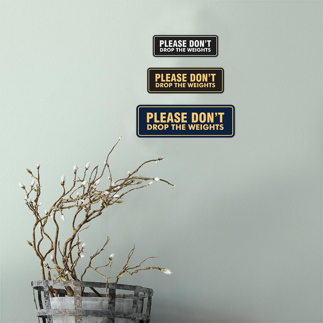 Signs ByLITA Standard Please Don't Drop The Weights Sign (Black) - Large 2 Pack 3 x 9" - Large (2 Pack) Black