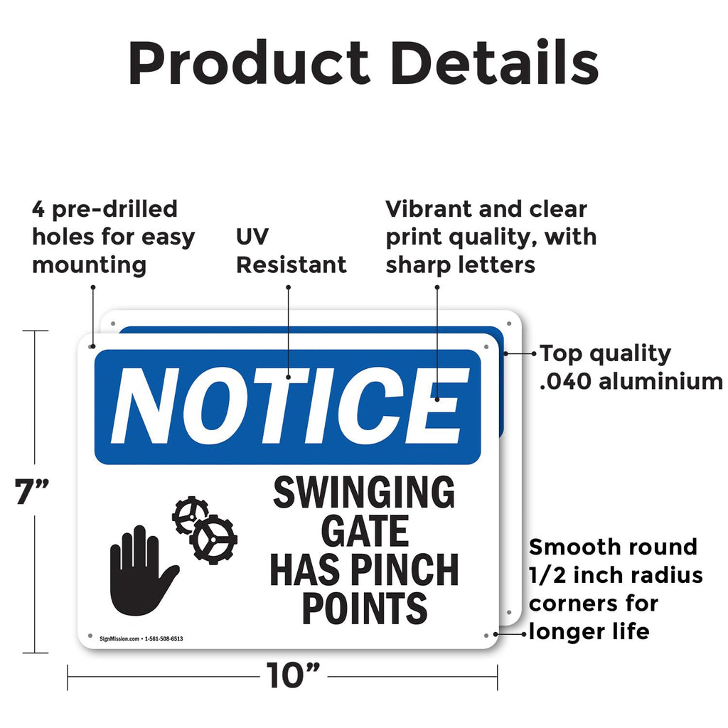(2 Pack) Swinging Gate Has Pinch Points OSHA Notice Sign 10 Inch X 7 Inch Indoor/Outdoor Rust-Free Aluminum Metal Signs for Workplace, Workshop, and Construction Site, Made in the USA