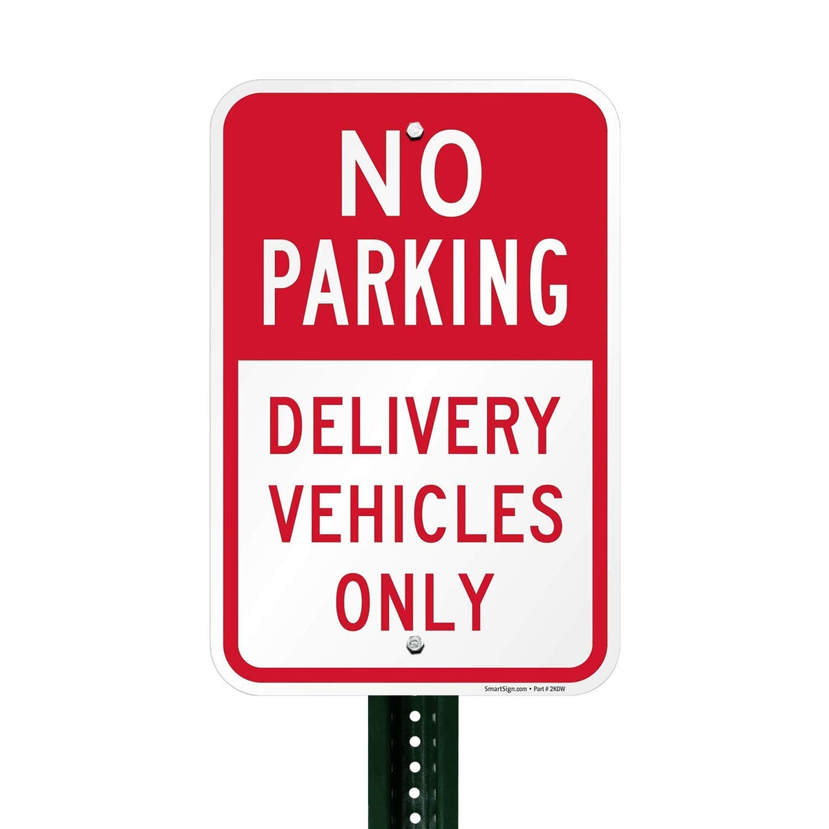 SmartSign "No Parking - Delivery Vehicles Only" Sign | 12" x 18" Aluminum 12" x 18"