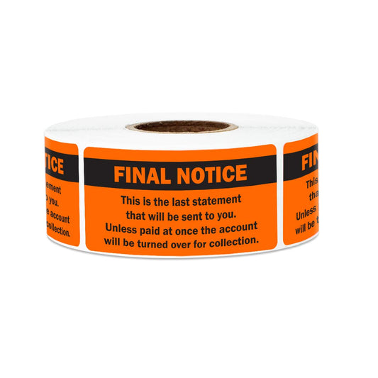 Final Notice The Last Statement - 2 x 1 Inch Bright Orange Past Due Stickers - Billing & Collection Reminder Overdue Stickers Delinquent Billing Statements Account Receivable Due - 300 Labels/Roll Final Notice (2 X 1) 1 Roll