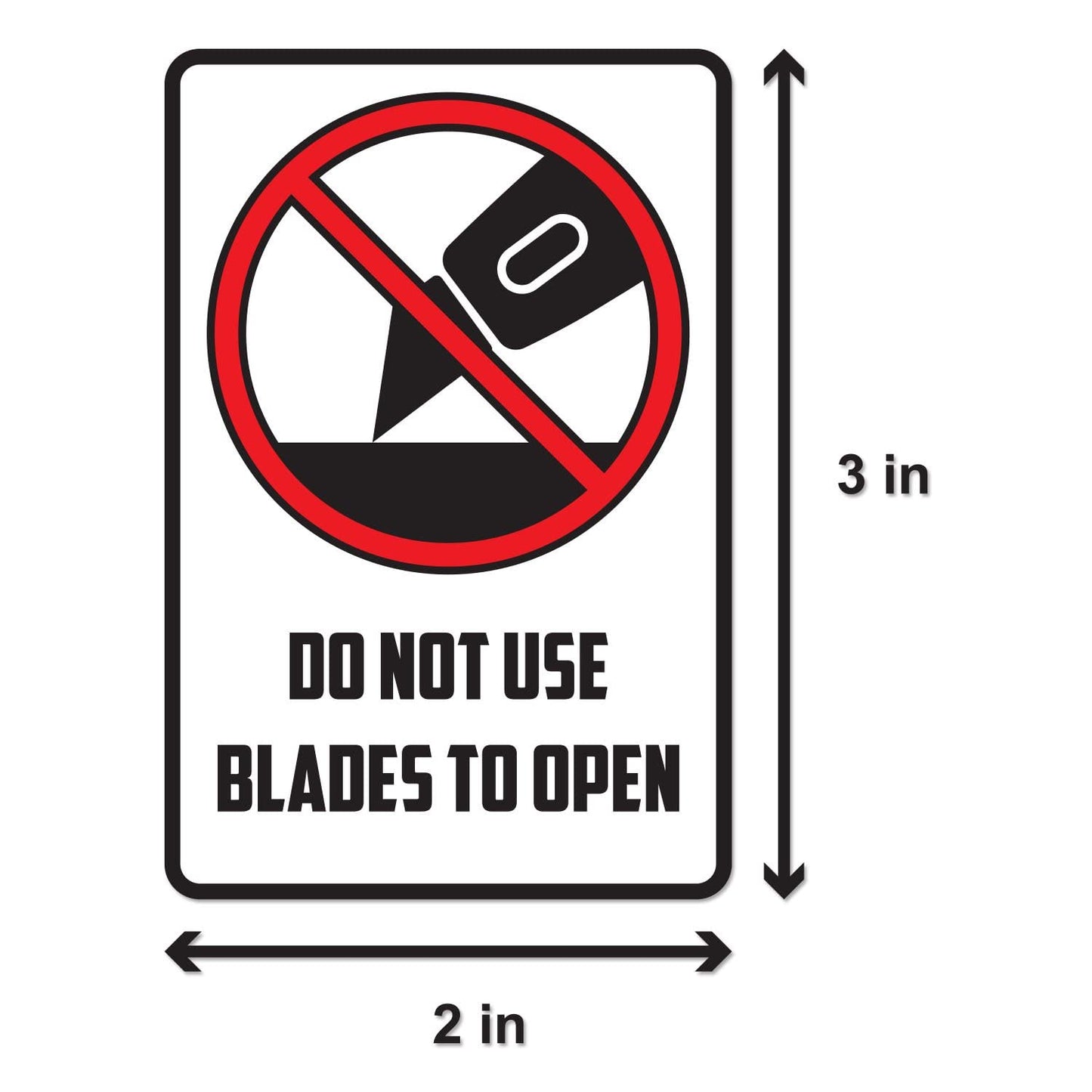 Do Not Use Blades to Open Labels (2 x 3 inch, Rectangular - 300 Labels) Bold Texts & Pictogram - International Instruction Warning Stickers - Semi-Gloss Coated, Strong Adhesive 1 Roll