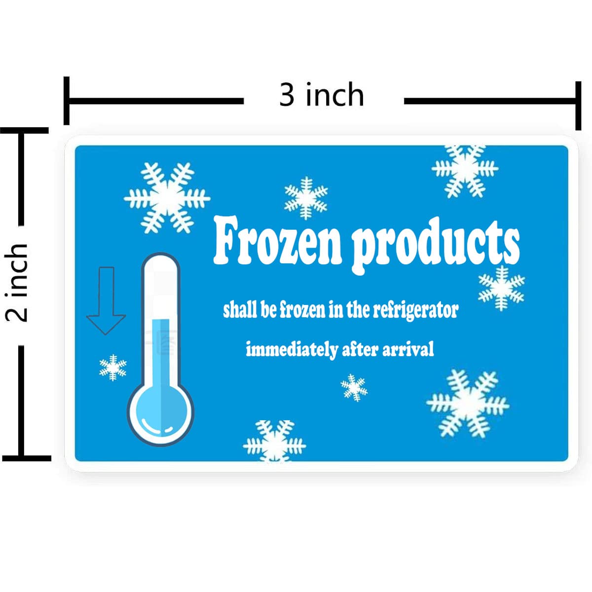 Keep Frozen Shipping Label Stickers 3×2 INCH "Frozen Products Shall be Frozen in The Refrigerator Immediately After Arrival"for Shipping and Packing,Pack of 500